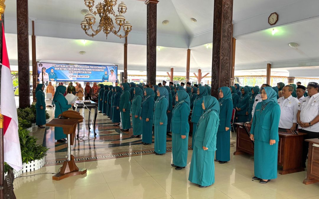 Pengukuhan Ketua Tim Penggerak PKK dan Pelantikan Pengurus Tim Penggerak PKK Kabupaten Blitar